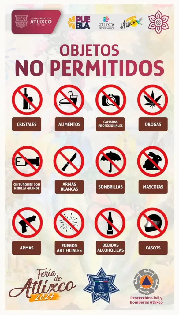 Listos para disfrutar la Feria de Atlixco; te recordamos los objetos que no están permitidos para ingresar