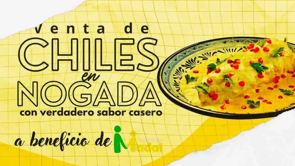 Fundación Madai anuncia venta de Chiles en Nogada para apoyar a niños con cáncer  