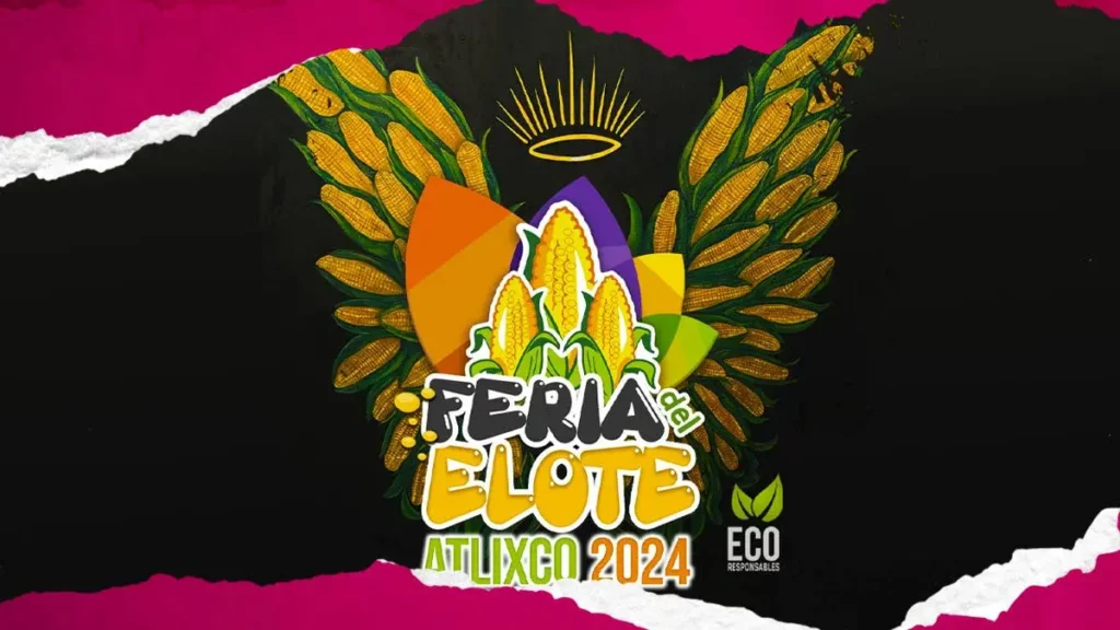 Atlixco prepara la Feria del Elote 2024