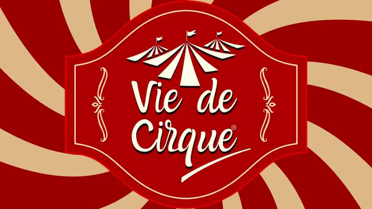 Vie de Cirque vuelve a Puebla este mes de agosto 2024 por corta temporada 