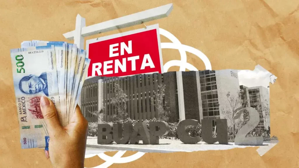 Este es el precio de renta para estudiantes en la zona de CU 2 BUAP