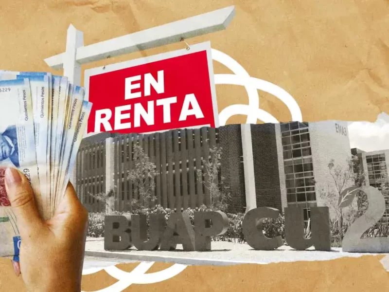 Este es el precio de renta para estudiantes en la zona de CU 2 BUAP