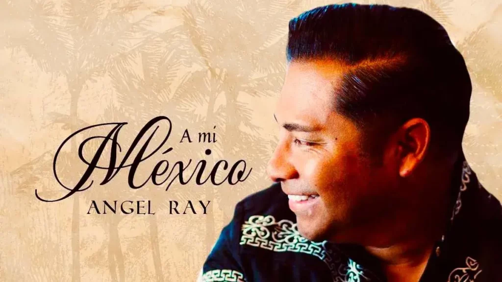 Ángel Ray presenta en Puebla su nuevo álbum: “A mi México”  