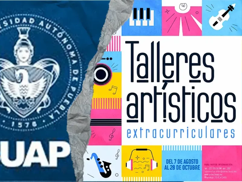 BUAP abre talleres artísticos para estudiantes y público en general 