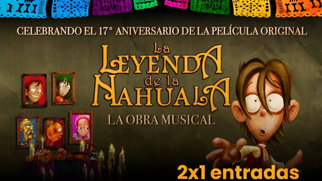 Invita gobierno estatal a musical “La Leyenda de la Nahuala”; accesos al 2x1