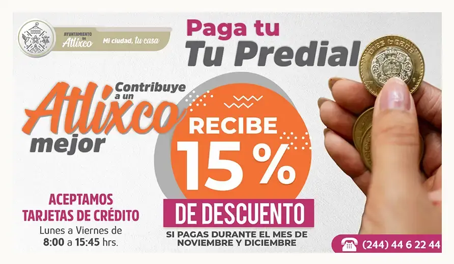Ahorra y cumple: aprovecha descuentos en pago de predial en Atlixco