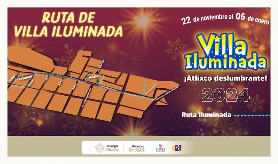 Todo listo para la Villa Iluminada Atlixco 2024; esta es la ruta oficial