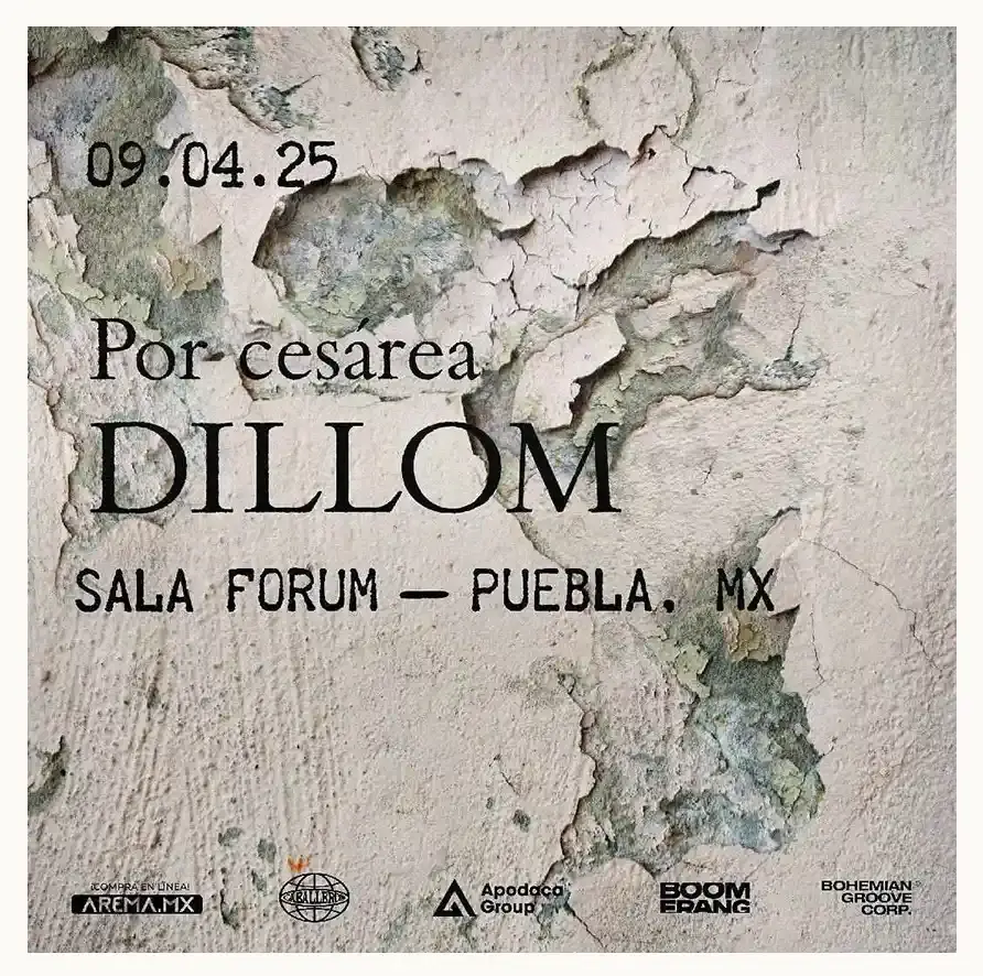 Dillom anuncia concierto en Sala Forum de Puebla para el 2025