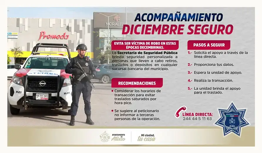 Seguridad Pública de Atlixco brinda acompañamiento para realizar retiros de dinero