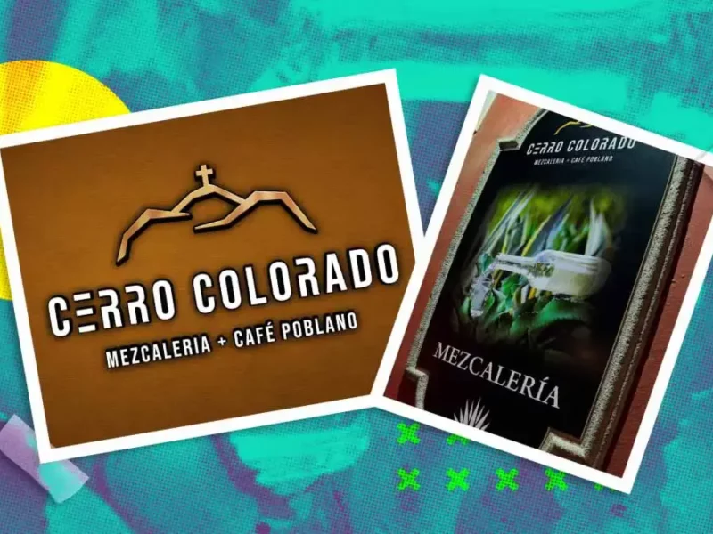 Llega a Puebla “Cerro Colorado”, donde encontrarás las mejores marcas de mezcal y café