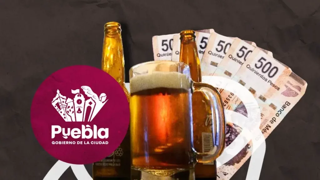 Esto cuesta el permiso del Ayuntamiento de Puebla para la venta de alcohol en 2025 