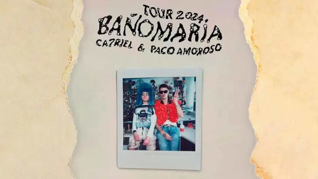 Ca7riel y Paco Amoroso regresarán a Puebla con su “Baño María Tour 2025”