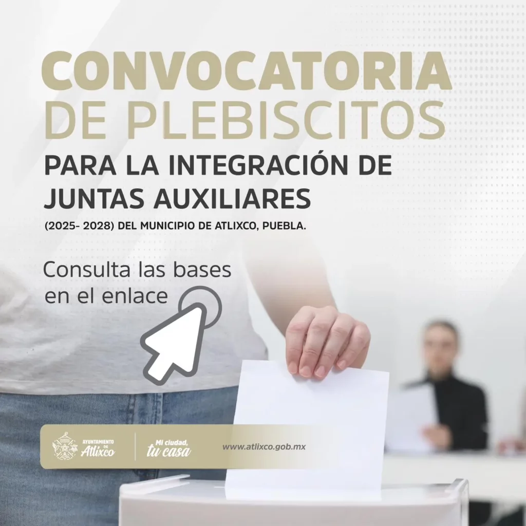 Cabildo de Atlixco aprueba convocatoria de plebiscitos para integración de Juntas Auxiliares