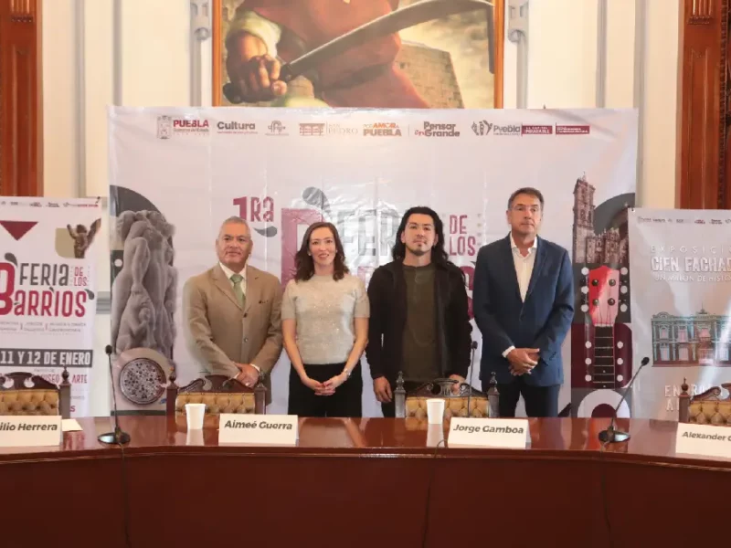 Gobierno de la Ciudad realizará la primera Feria de los Barrios en Puebla
