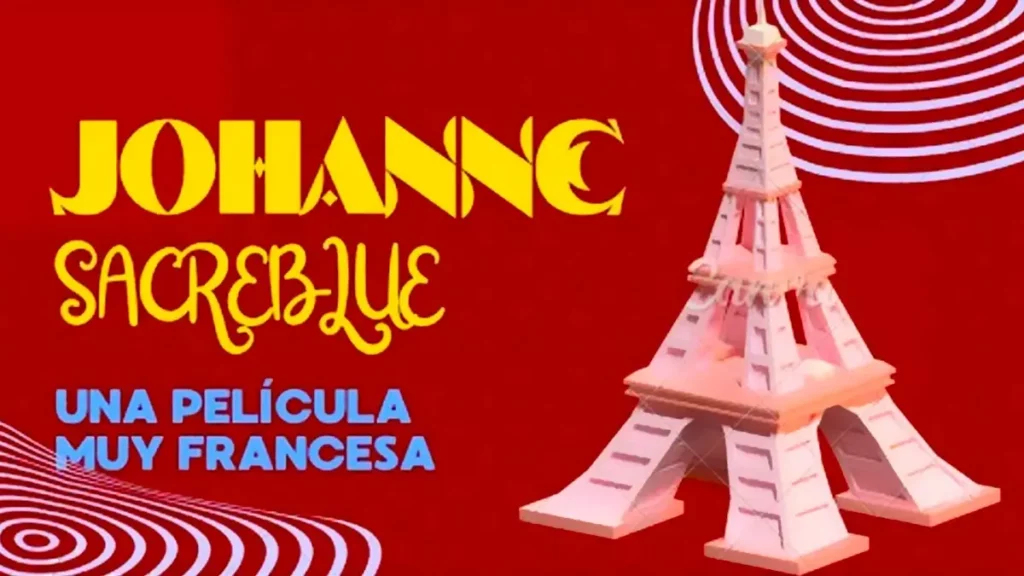 “Johanne Sacrebleu”, la parodia mexicana que se burla de “Emilia Pérez”