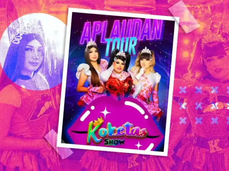 Koketas Show se presentarán en bar Dua Pop de Puebla con su “Aplaudan Tour” 