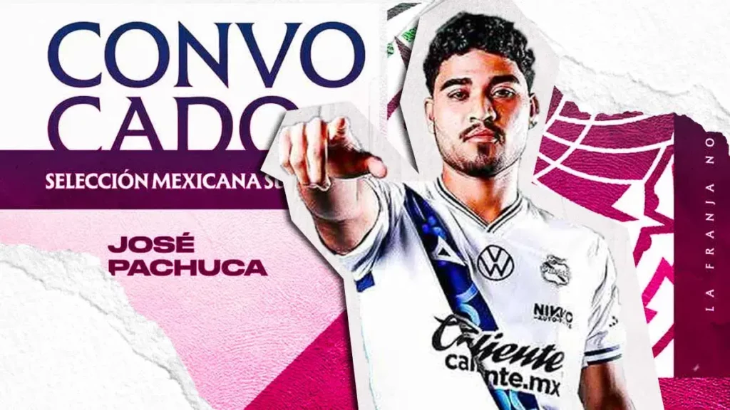 José Pachuca es convocado a la Selección Mexicana Sub 20 para juegos amistosos en España 