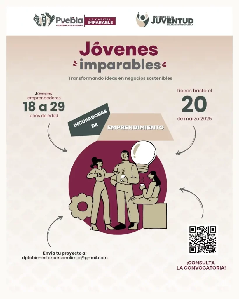 IJMP brinda oportunidades para emprendedores en Puebla con "Jóvenes Imparables: incubadoras de emprendimiento"