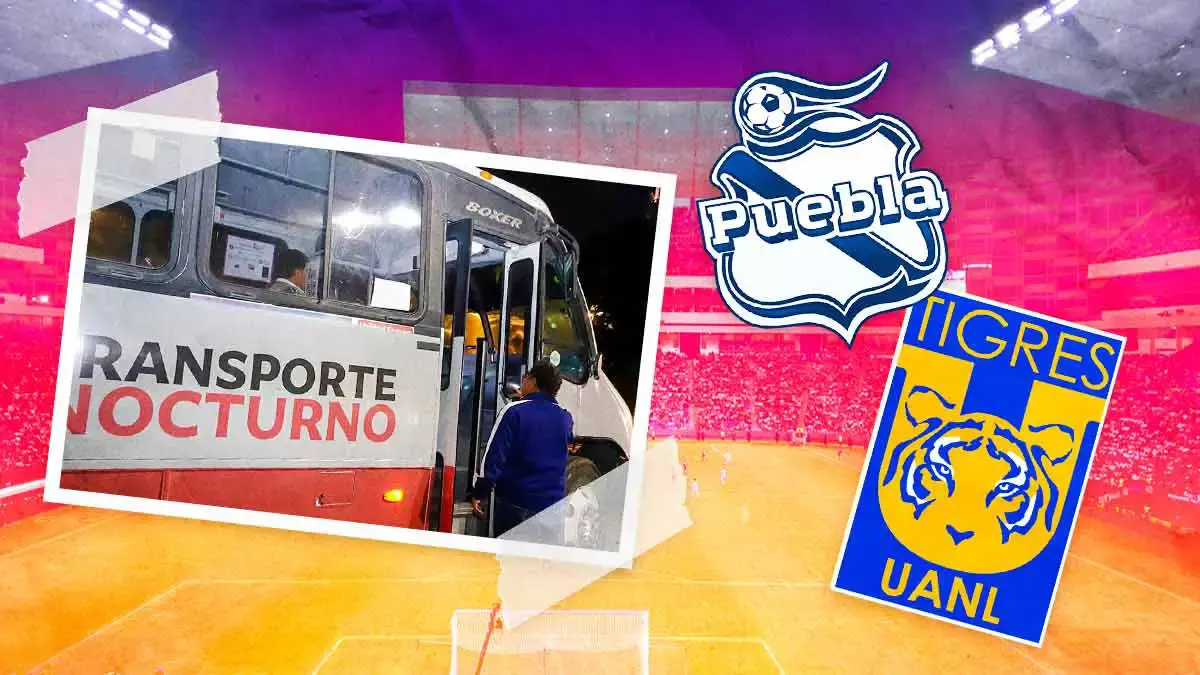 Transporte Nocturno al término del Club Puebla vs Tigres: horario, precio y rutas