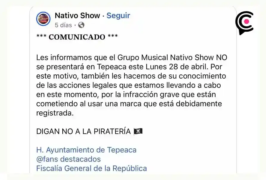 Grupo Nativo Show demandará al Ayuntamiento de Tepeaca por usar su marca en publicidad engañosa