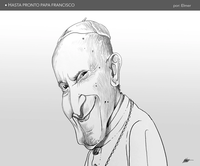HASTA PRONTO PAPA FRANCISCO