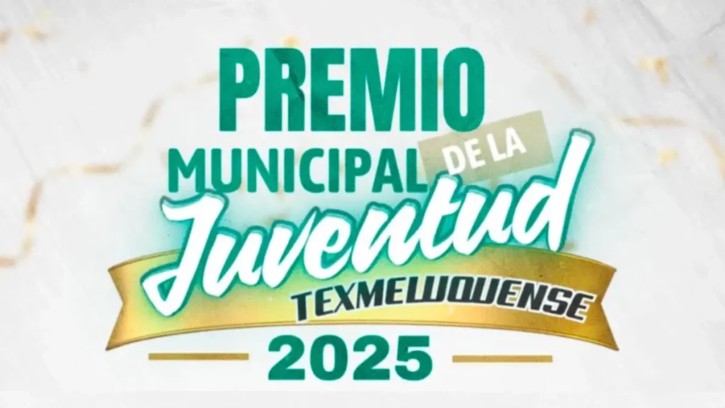 Gobierno Municipal emite convocatoria para el “Premio Municipal de la Juventud Texmeluquense”