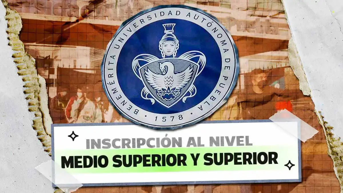 Fechas y requisitos para la inscripción de alumnos de nuevo ingreso BUAP 2025