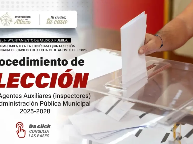 Gobierno de Ariadna Ayala abre convocatoria para renovar agentes auxiliares en Atlixco