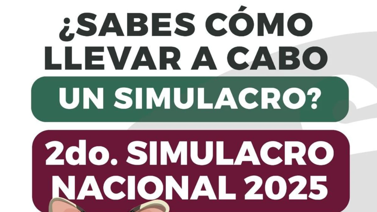 Invita Gobierno de la Ciudad a prepararse para el 2do. Simulacro Nacional 2025