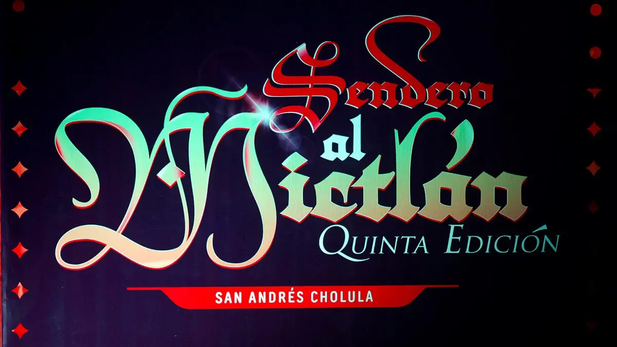 Conoce las actividades del Festival Sendero al Mictlán 2025 en San Andrés Cholula