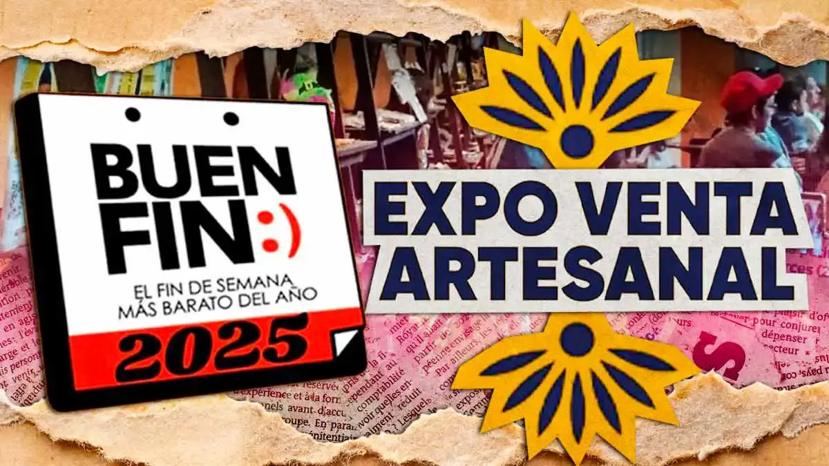 Buen Fin 2025 llega a la expo-venta artesanal en Puebla; conoce ubicación y actividades