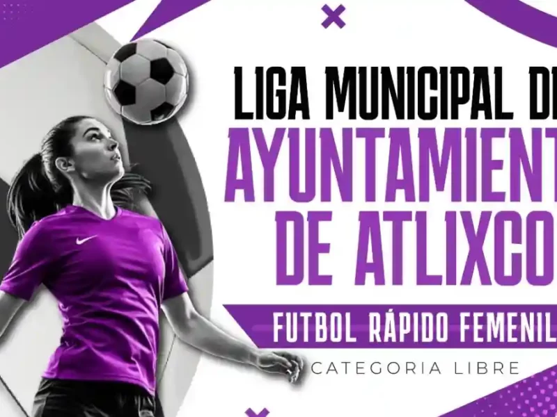 Atlixco convoca a Ligas Municipales de Futbol Rápido varonil y femenil