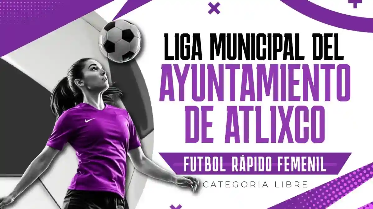 Atlixco convoca a Ligas Municipales de Futbol Rápido varonil y femenil