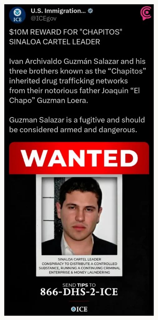 ICE ofrece diez mdd por captura de Iván Archivaldo Guzmán Salazar, líder de Los Chapitos
