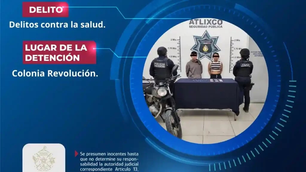 Secretaría de Seguridad Ciudadana de Atlixco detiene a dos personas por presuntos delitos contra la salud