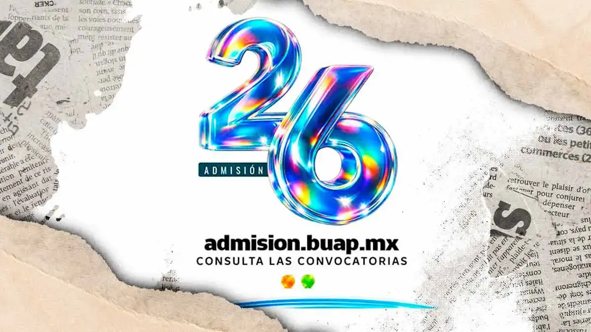BUAP lanza convocatoria de Admisión 2026; conoce las fechas clave