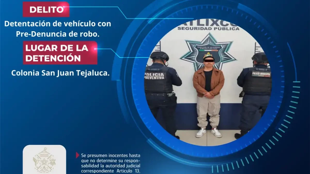 Secretaría de Seguridad Ciudadana de Atlixco asegura vehículo con predenuncia de robo y detiene a un masculino