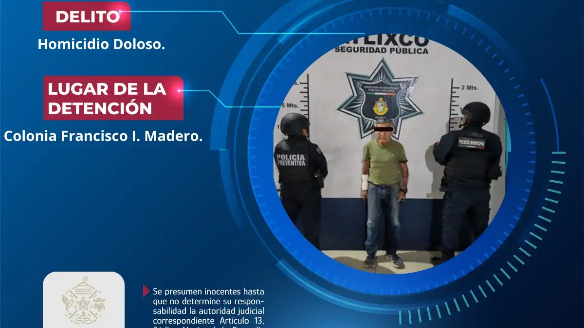 Secretaría de Seguridad Ciudadana de Atlixco detiene a masculino por probable homicidio doloso