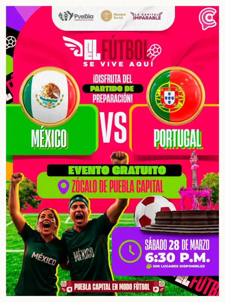 Zócalo de Puebla transmitirá el partido México vs Portugal en pantalla gigante; 500 lugares disponibles
