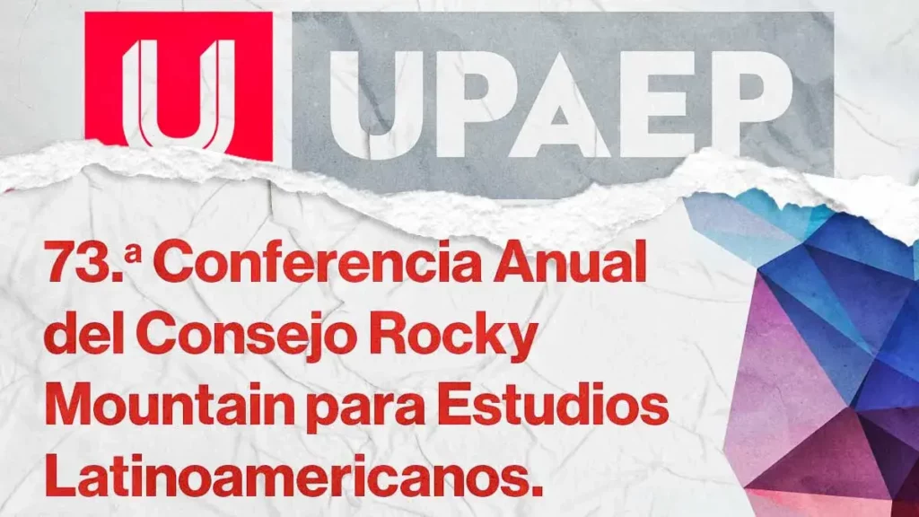 Upaep, sede de la conferencia Rocky Mountain Council 2026; participarán académicos internacionales