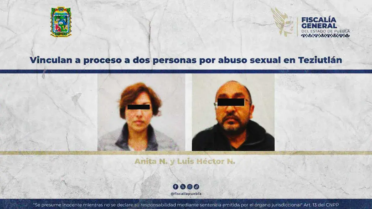 Vinculan a proceso a pareja por abuso sexual contra adolescente en Teziutlán, Puebla