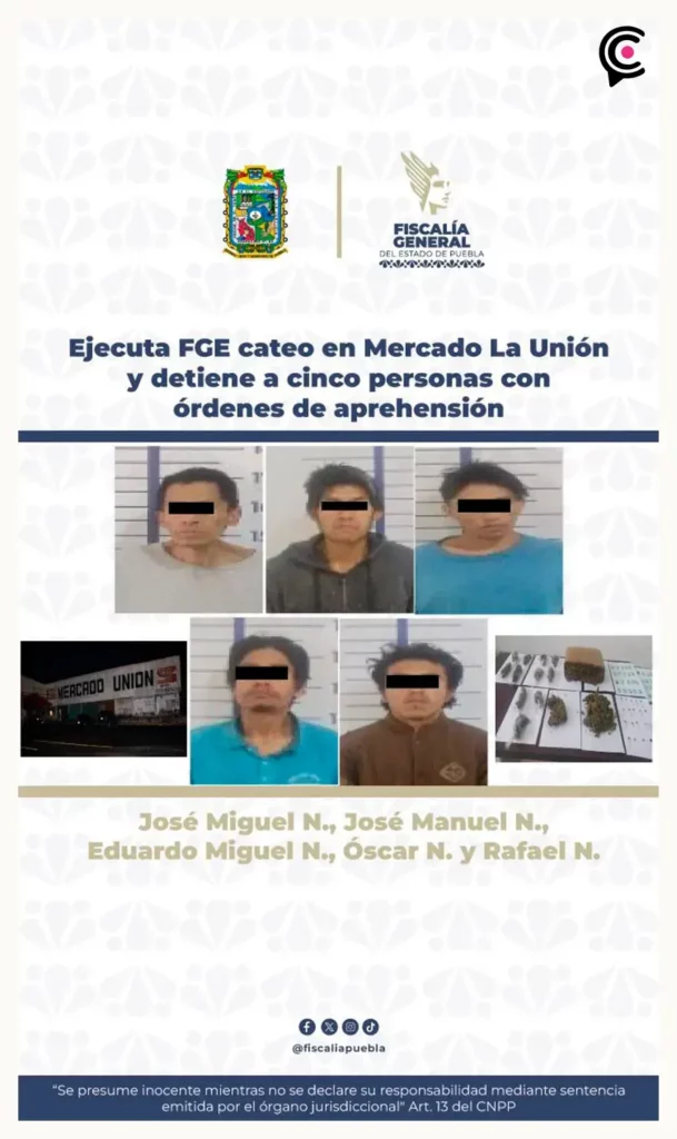 Fiscalía de Puebla catea Mercado Unión por desaparición de persona y detiene a cinco por diversos delitos