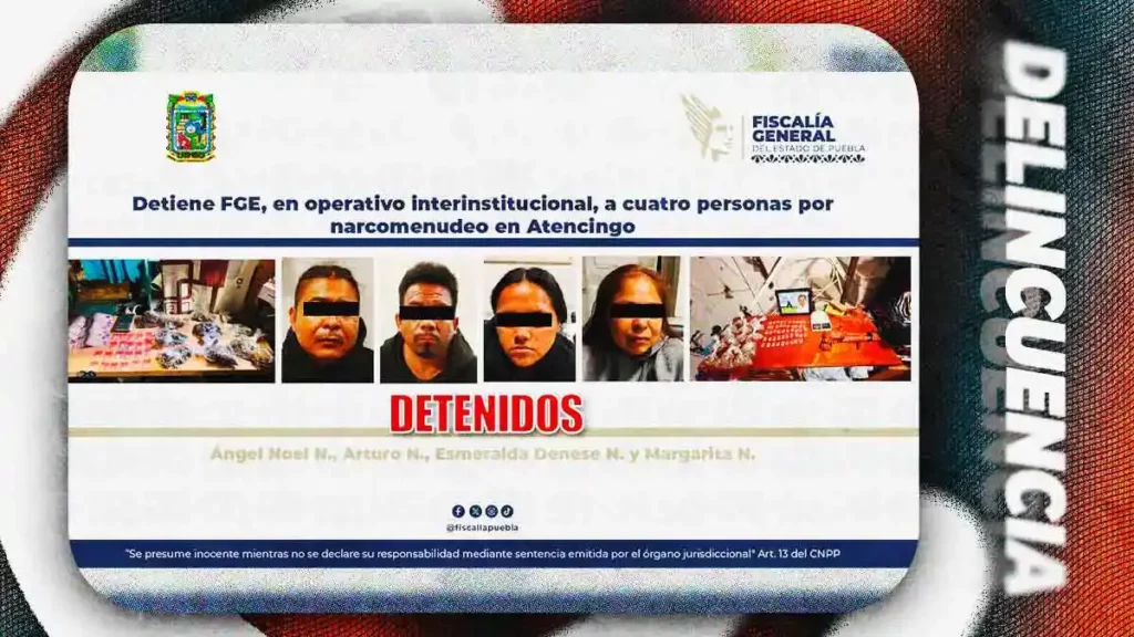 Fiscalía de Puebla detiene a cuatro presuntos narcomenudistas en Chietla; aseguran cristal y marihuana