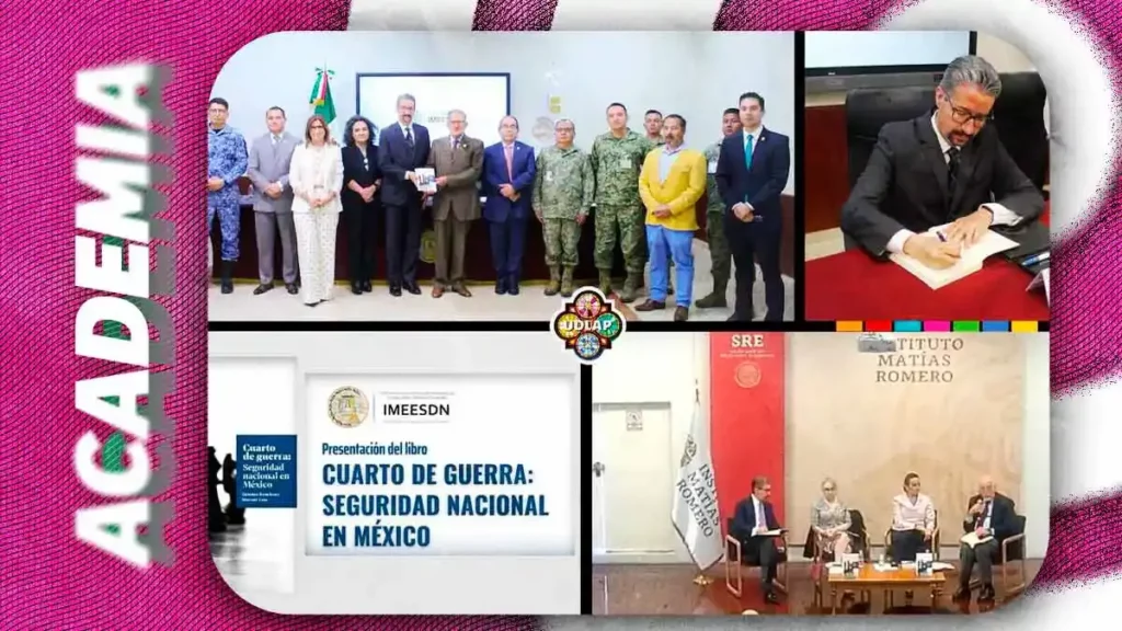 Académico de la Udlap presenta “Cuarto de Guerra”, libro sobre seguridad nacional en México