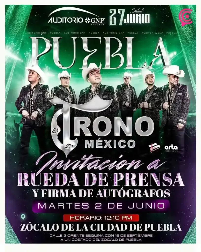 ¿Quieres conocer a El Trono de México en Puebla? Detalles de su firma de autógrafos