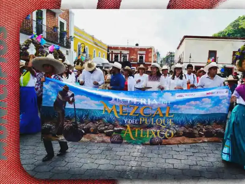 Inauguran Feria del Mezcal y Pulque 2026 en Atlixco; aquí las actividades artísticas programadas