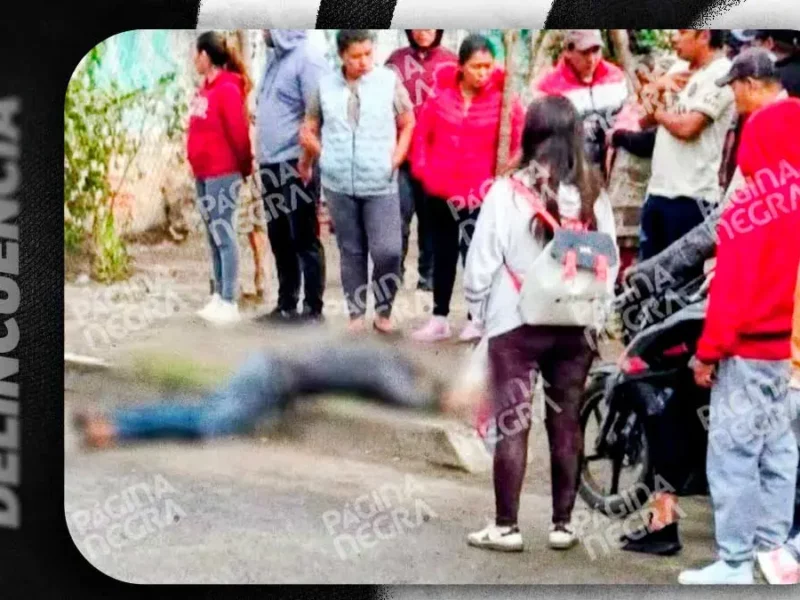 Matan a balazos y en presunto ataque directo a hombre en Texmelucan, Puebla