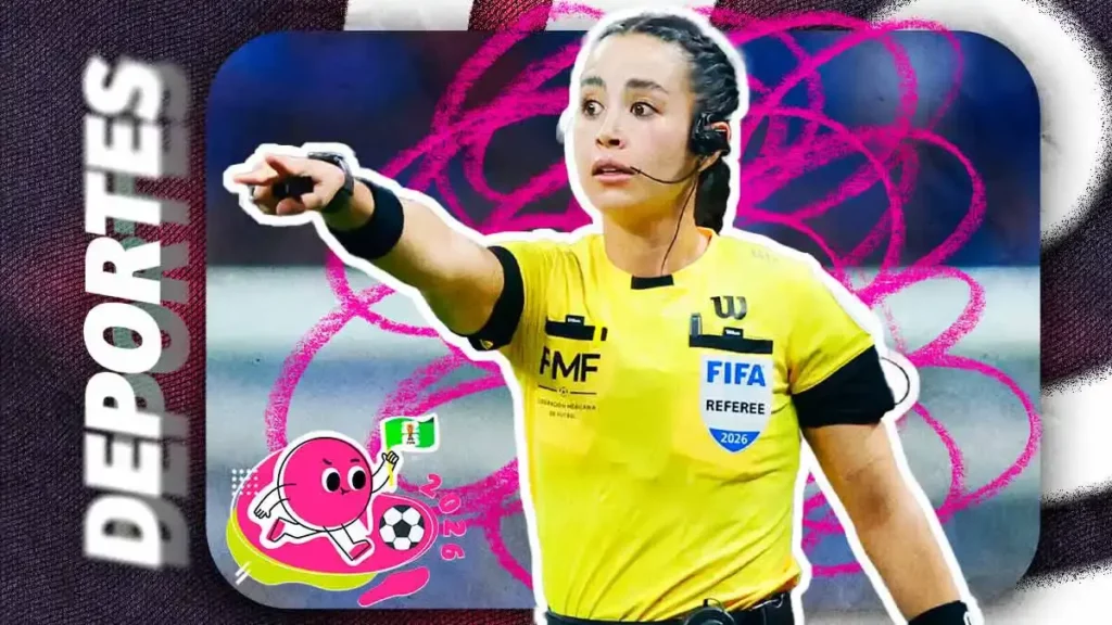 Katia Itzel hará historia en el Mundial 2026 como la primera árbitra central mexicana