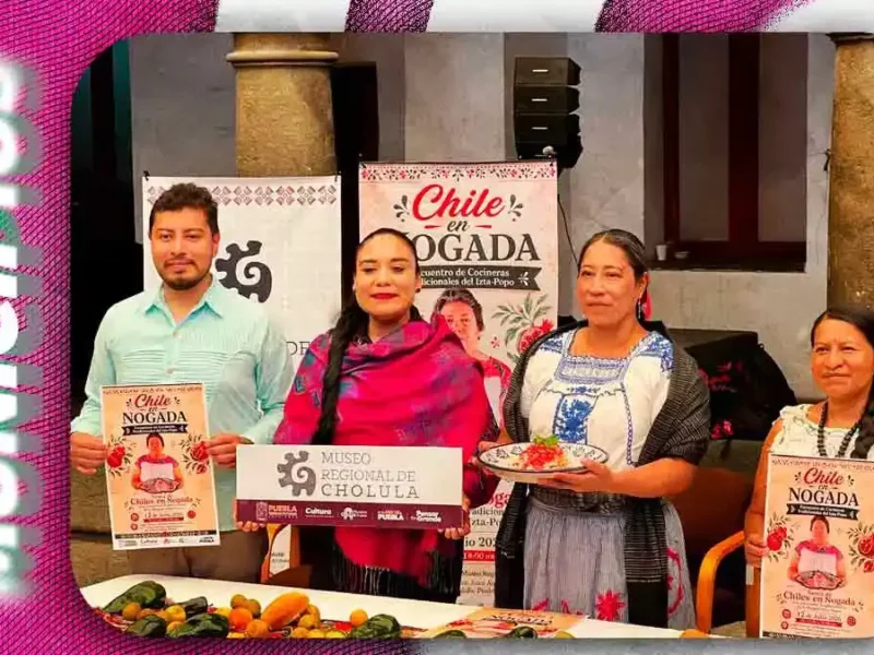 Disfruta el Encuentro de Cocineras Tradicionales del Izta-Popo; evento combinará turismo y gastronomía en Cholula