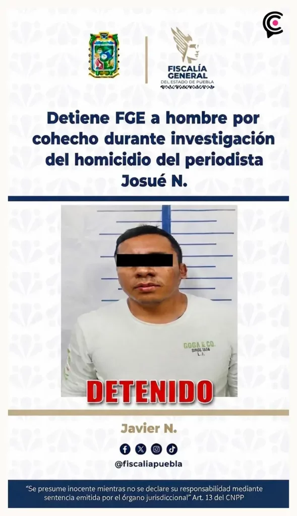 Detienen a sospechoso por asesinato de periodista Josué Martínez en Texmelucan, Puebla